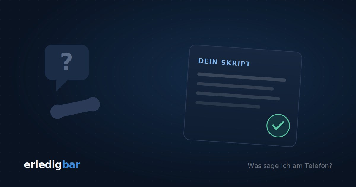 Notizzettel mit der Überschrift Dein Skript und grünem Häkchen neben einem Telefonhörer